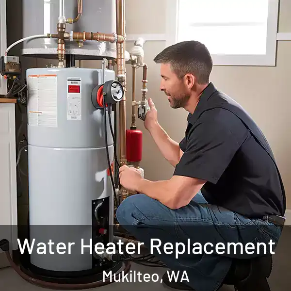  Water Heater Replacement Mukilteo, WA